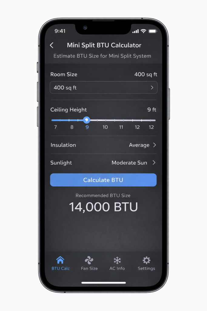 A screenshot of a sleek digital calculator on a smartphone screen showing inputs like "Ceiling Height", "Insulation", "Sunlight". Alt Text: Advanced Mini Split BTU Calculator vs manual calculation.